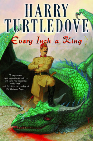 Every Inch a King Paperback by Harry Turtledove