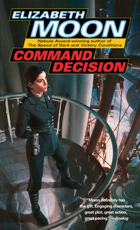 Command Decision MM by Elizabeth Moon