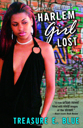 Harlem Girl Lost Paperback by Treasure E. Blue
