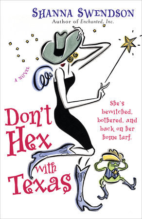 Don't Hex with Texas Paperback by Shanna Swendson