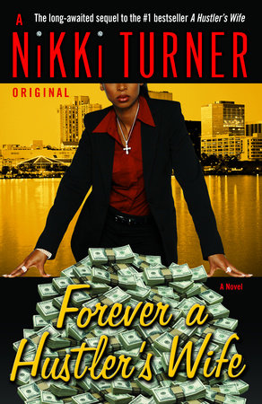 Forever a Hustler's Wife Paperback by Nikki Turner