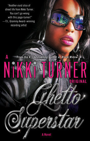 Ghetto Superstar Paperback by A Nikki Turner Original