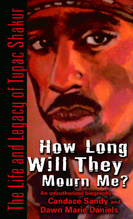 How Long Will They Mourn Me? Paperback by Candace Sandy and Dawn Marie Daniels