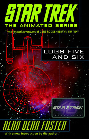 Star Trek Logs Five and Six Paperback by Alan Dean Foster