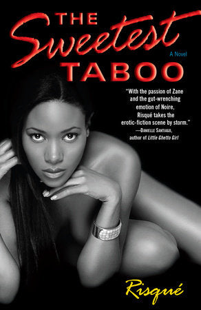 The Sweetest Taboo Paperback by Risque