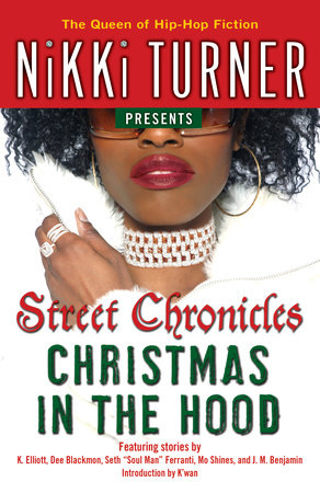 Christmas in the Hood Paperback by Nikki Turner presents