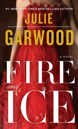 Fire and Ice Paperback by Julie Garwood