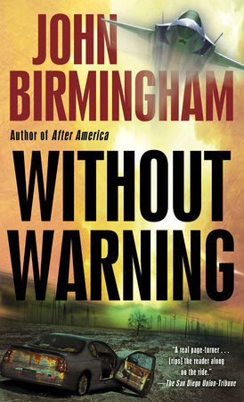 Without Warning Paperback by John Birmingham