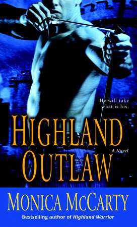 Highland Outlaw Paperback by Monica McCarty