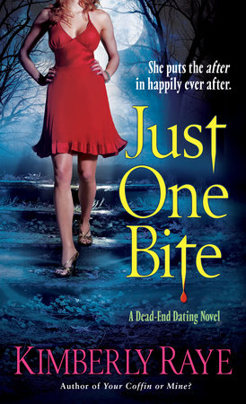 Just One Bite Paperback by Kimberly Raye
