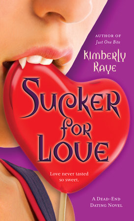 Sucker for Love Paperback by Kimberly Raye