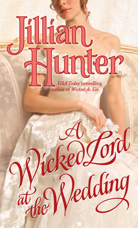 A Wicked Lord at the Wedding Paperback by Jillian Hunter