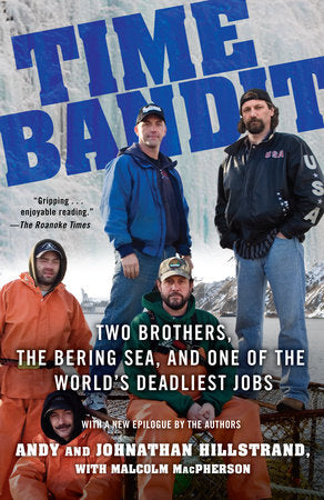 Time Bandit Paperback by Andy and Johnathan Hillstrand, with Malcolm MacPherson