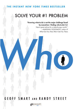 Who Hardcover by Geoff Smart and Randy Street