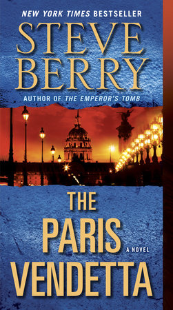 The Paris Vendetta Paperback by Steve Berry