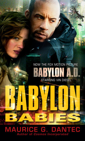 Babylon Babies Paperback by Maurice G. Dantec