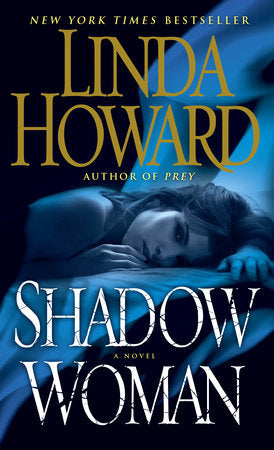 Shadow Woman Paperback by Linda Howard