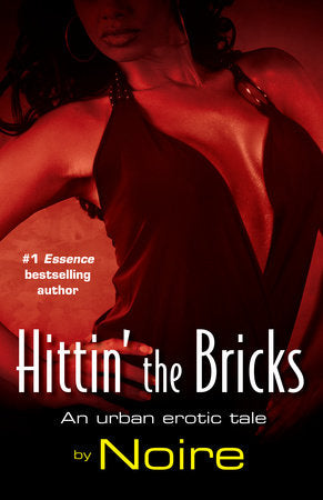 Hittin' the Bricks Paperback by Noire