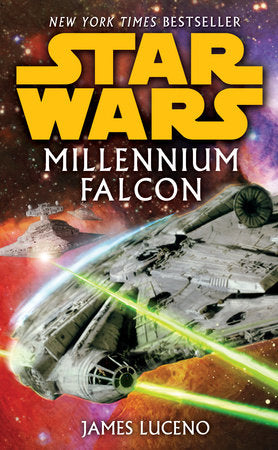 Millennium Falcon: Star Wars Legends MM by James Luceno