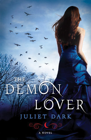 The Demon Lover Paperback by Juliet Dark