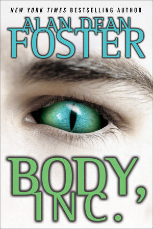 Body, Inc. Paperback by Alan Dean Foster