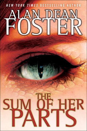 The Sum of Her Parts Paperback by Alan Dean Foster