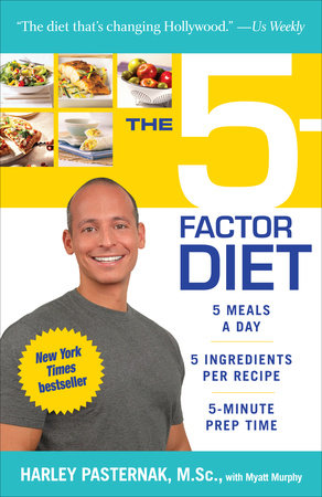 The 5-Factor Diet Paperback by Harley Pasternak, M.Sc., with Myatt Murphy