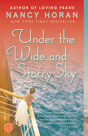 Under the Wide and Starry Sky Paperback by Nancy Horan