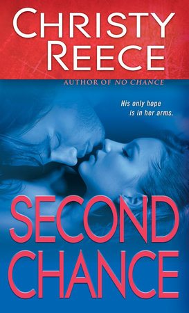 Second Chance Paperback by Christy Reece