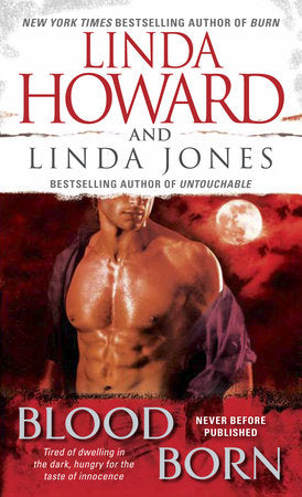 Blood Born Paperback by Linda Howard and Linda Jones