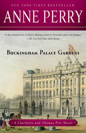 Buckingham Palace Gardens Paperback by Anne Perry
