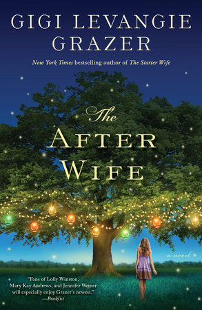 The After Wife Paperback by Gigi Levangie Grazer