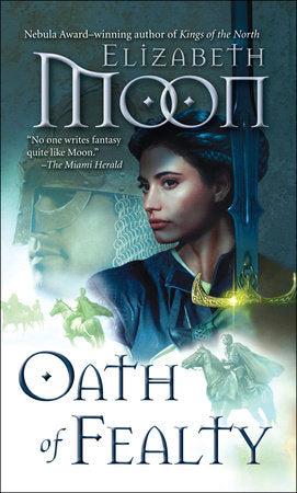 Oath of Fealty Paperback by Elizabeth Moon