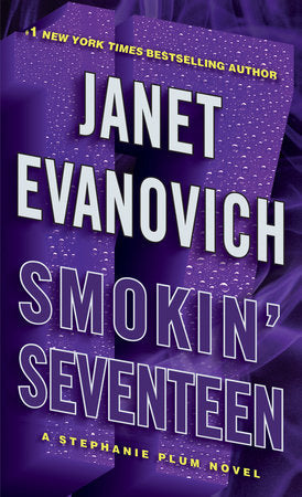 Smokin' Seventeen Paperback by Janet Evanovich