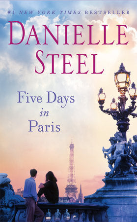 Five Days in Paris Paperback by Danielle Steel