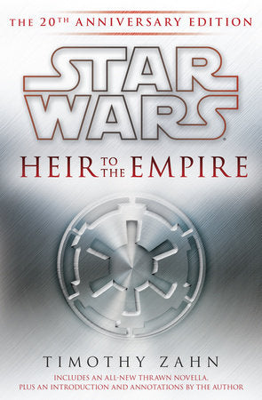 Heir to the Empire: Star Wars Legends Hardcover by Timothy Zahn