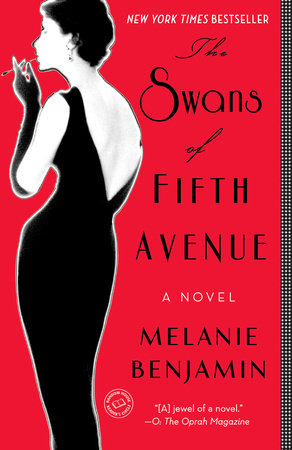 The Swans of Fifth Avenue Paperback by Melanie Benjamin