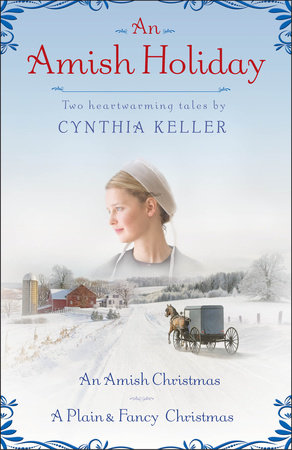 An Amish Holiday Paperback by Cynthia Keller