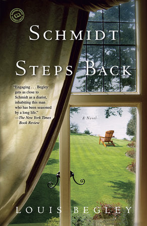 Schmidt Steps Back Paperback by Louis Begley