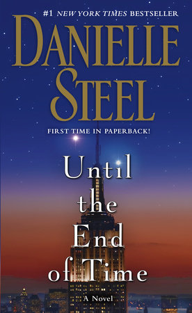 Until the End of Time Paperback by Danielle Steel