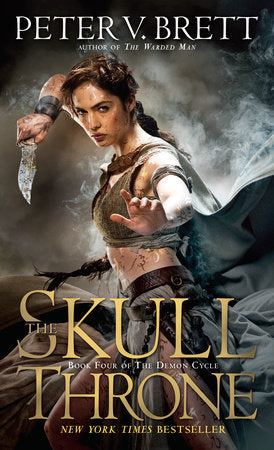 The Skull Throne: Book Four of The Demon Cycle Paperback by Peter V. Brett