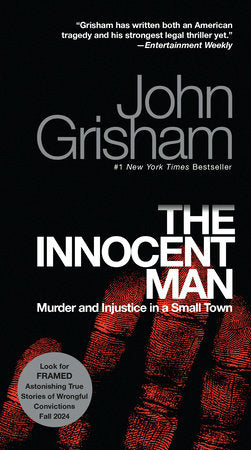 The Innocent Man Paperback by John Grisham