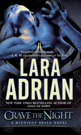 Crave the Night Paperback by Lara Adrian