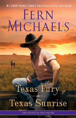 Texas Fury/Texas Sunrise Paperback by Fern Michaels