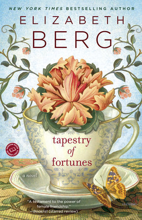 Tapestry of Fortunes Paperback by Elizabeth Berg