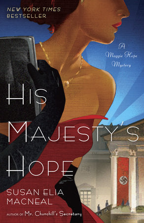 His Majesty's Hope Paperback by Susan Elia MacNeal