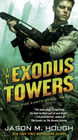 The Exodus Towers Paperback by Jason M. Hough