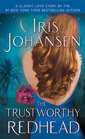 The Trustworthy Redhead MM by Iris Johansen