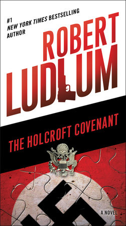 The Holcroft Covenant Paperback by Robert Ludlum