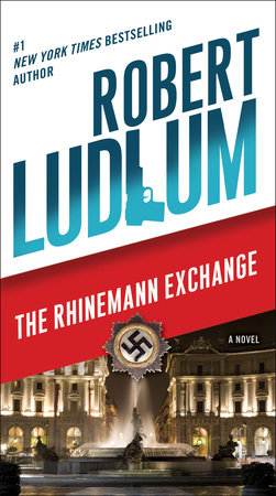 The Rhinemann Exchange Paperback by Robert Ludlum